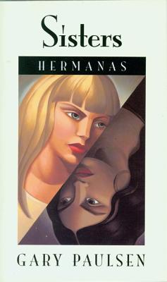 Sisters/Hermanas: Bilingual English-Spanish