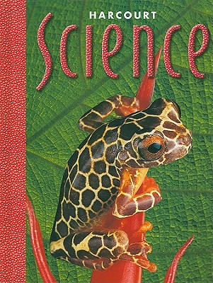 Harcourt School Publishers Science: Student Edition Grade 5 2000