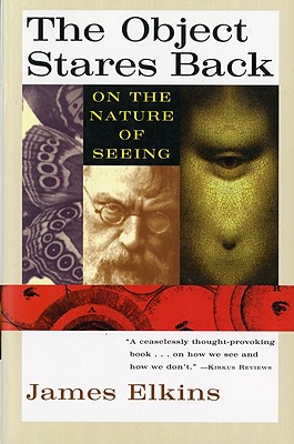 Image for Object Stares Back : On the Nature of Seeing