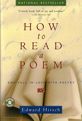 Image for HOW TO READ A POEM AND FALL IN LOVE WITH POETRY