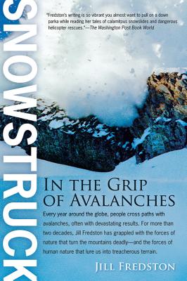 Image for Snowstruck: In the Grip of Avalanches