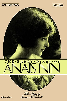 The Early Diary of Anais Nin, Vol. 2. (1920-1923)