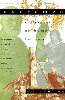 Extremes: Reflections on Human Behavior