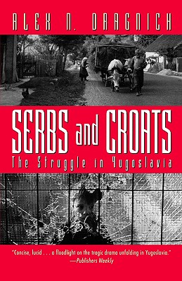 Image for SERBS AND CROATS STRUGGLE IN YUGOSLAVIA