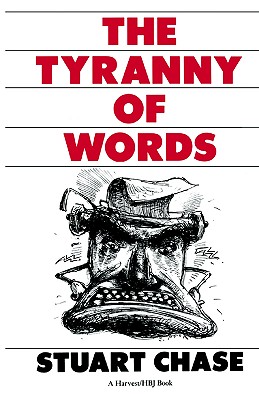The Tyranny Of Words