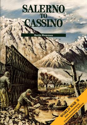 Salerno To Cassino (United States Army In World War II: The Mediterranean Theater of Operations)