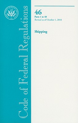 Shipping, Parts 1 to 40 (Code of Federal Regulations)