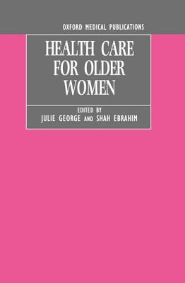 Image for Health Care for Older Women Health Care for Older Women