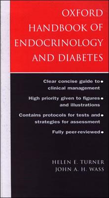 Oxford Handbook of Endocrinology and Diabetes (Oxford Handbooks Series)