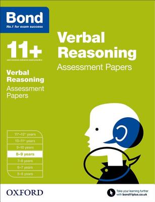 Bond 11+: Verbal Reasoning: Assessment Papers: 8-9 years (Bond 11+)