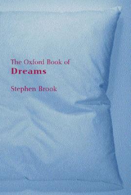 Image for The Oxford Book of Dreams (Oxford Books of Prose)