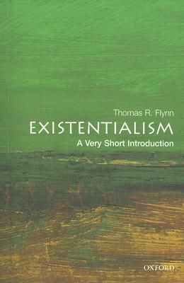Existentialism: A Very Short Introduction