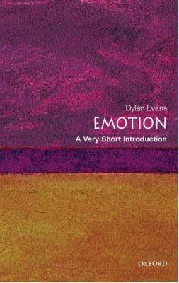 Emotion: A Very Short Introduction (Very Short Introductions) Evans, Dylan