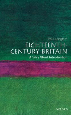 Eighteenth-Century Britain: A Very Short Introduction