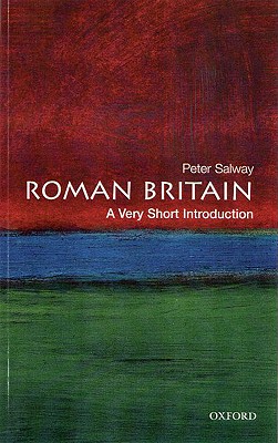 Roman Britain: A Very Short Introduction