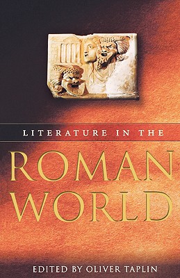 Image for Literature in the Roman World: A New Perspective