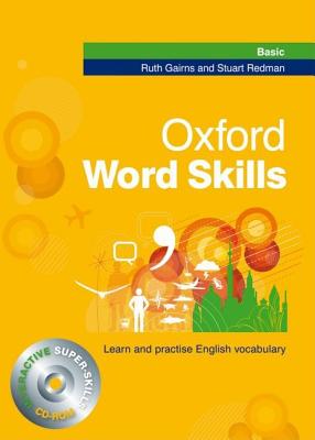 Oxford Word Skills Basic: Student's Pack (book and CD-ROM) Learn and Practise English Vocabulary Image for Oxford Word Skills Basic: Student's Pack (book and CD-ROM) Learn and Practise English Vocabulary