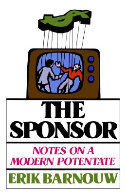 Sponsor: Notes on a Modern Potentate