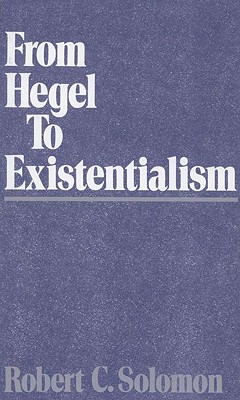 From Hegel to Existentialism