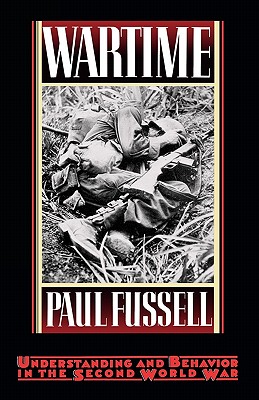 Wartime: Understanding and Behaviour in the Second World War