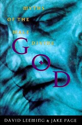 God : Myths of the Male Devine