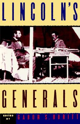 Image for Lincoln's Generals (Gettysburg Civil War Institute Books) Lincoln's Generals (Gettysburg Civil War Institute Books)
