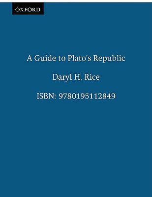A Guide to Plato's Republic