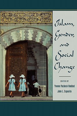 Islam, Gender, and Social Change (Meridian)