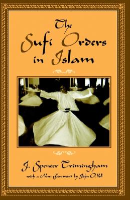 SUFI ORDERS IN ISLAM