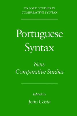Image for Portuguese Syntax New Comparative Studies Portuguese Syntax New Comparative Studies