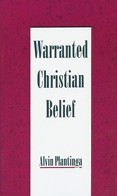 Image for Warranted Christian Belief Warranted Christian Belief