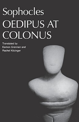 Oedipus at Colonus: Sophocles (Greek Tragedy in New Translations)