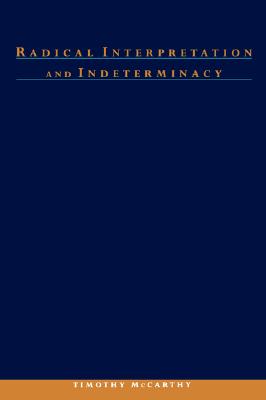 Radical Interpretation and Indeterminacy