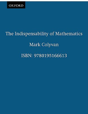 The Indispensability of Mathematics