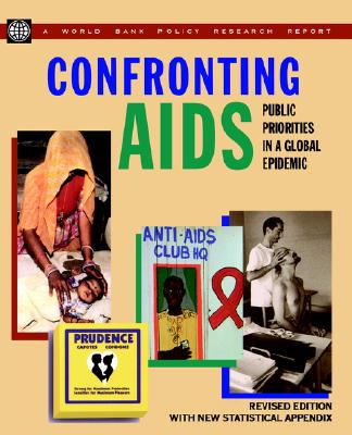 Image for Confronting AIDS: Public Priorities in a Global Epidemic (World Bank Policy Research Report)