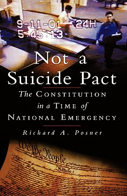 Image for Not a Suicide Pact: The Constitution in a Time of National Emergency (Inalienable Rights)