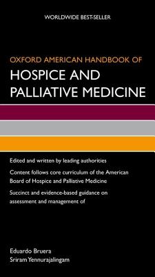 Image for Oxford American Handbook of Hospice and Palliative Medicine (Oxford American Handbooks of Medicine (Quality Paperback))