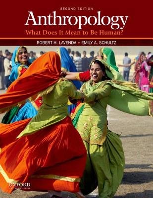 Anthropology: What Does It Mean to Be Human