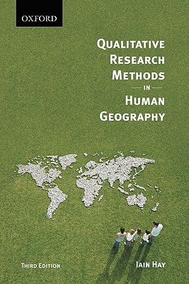 Image for Qualitative Research Methods in Human Geography Qualitative Research Methods in Human Geography