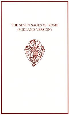 The Seven Sages of Rome (Midland Version): Cambridge, University Library, MS Dd.I.17 (Early English Text Society Original Series)