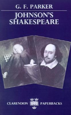 Johnson's Shakespeare (Clarendon Paperbacks)