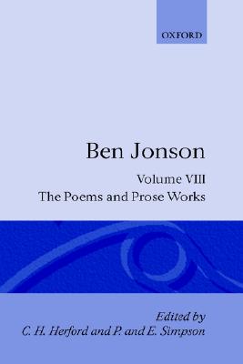 Complete Critical Edition: 8: The Poems; The Prose Works