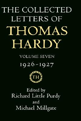 Collected Letters of Thomas Hardy: 1926-1927