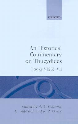 Historical Commentary on Thucydides: Books V 25--VII