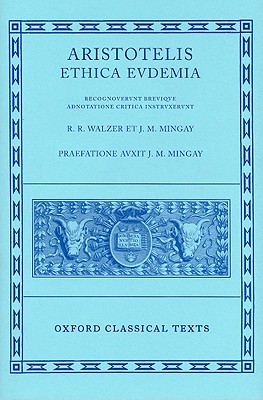 Ethica Eudemia (Oxford Classical Texts)