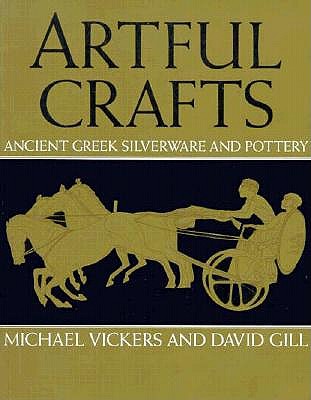 ARTFUL CRAFTS Ancient Greek Silverware and Pottery