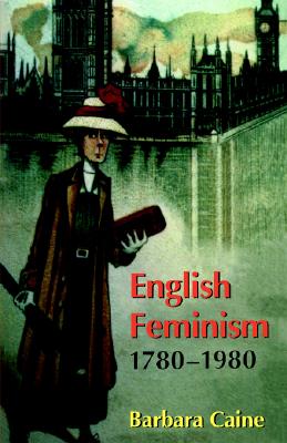 English Feminism, 1780-1980