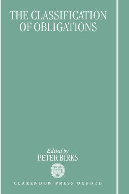 The Classification of Obligations (SPTL Seminar Series)