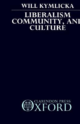 Liberalism, Community, and Culture
