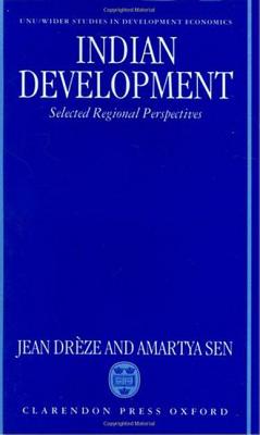 Indian Development: Selected Regional Perspectives (WIDER Studies in Development Economics)